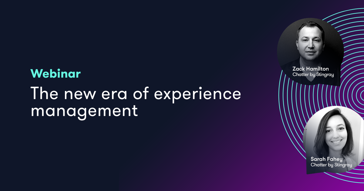 The new era of experience management