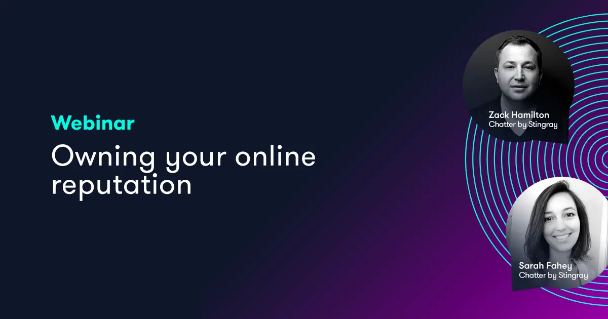 Webinar - Owning your online reputation